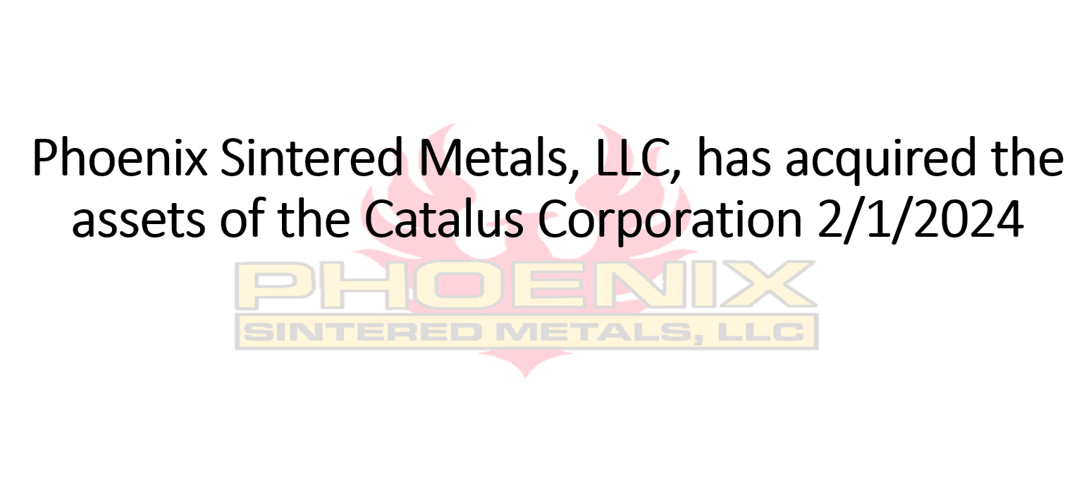 Phoenix Sintered Metals Annoncement 2 1 2024